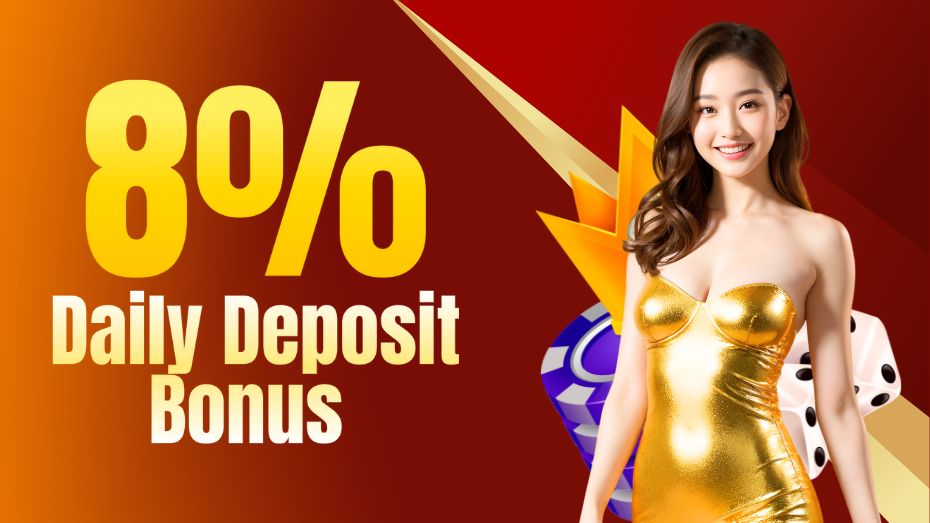 8% Daily Deposit Bonus